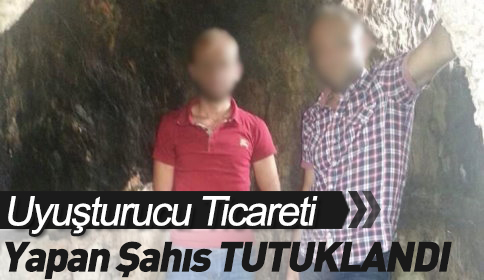 Uyuşturucu Ticareti Yapan Şahıs Tutuklandı