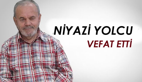 Vefat Niyazi Yolcu