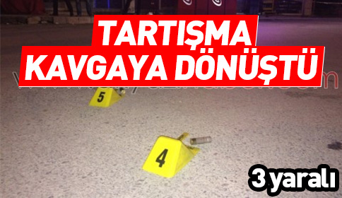 Tartışma Kavgaya Dönüştü 3 Yaralı