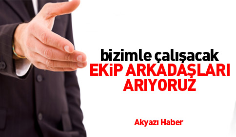 Bizimle Çalışacak Ekip Arkadaşları Arıyoruz