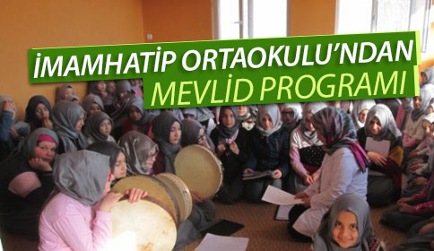İmam Hatip Ortaokulundan Mevlit Programı