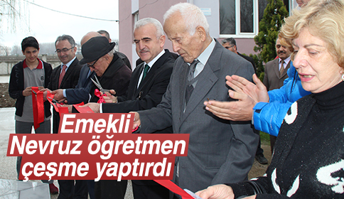 Emekli Nevruz Öğretmen Çeşme Yaptırdı