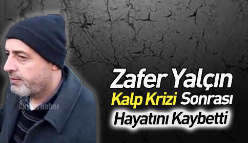 Vefat Zafer Yalçın