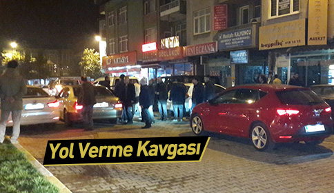 Yol Verme Kavgası