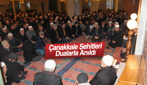 Çanakkale Şehitleri Sabah Namazında Dualarla Anıldı