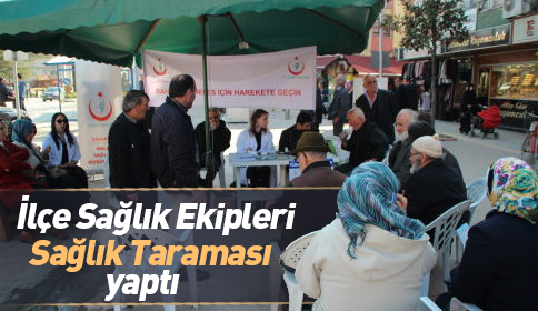 Akyazı İlçe Sağlık Ekipleri Çarşı İçinde Sağlık Taraması Yaptı