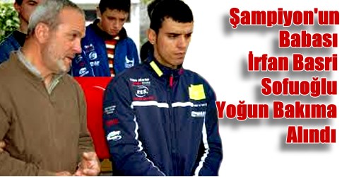 Şampiyonun Babası Hastaneye Kaldırıldı