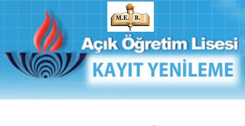 Açık Lise Kayıt Yenileme Tarihi Uzatıldı
