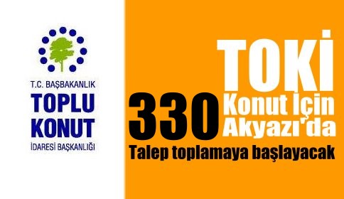 330 Konut Başlıyor
