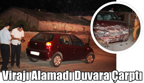 Virajı Alamadı, Duvara Çarptı