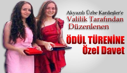 Ödül Törenine Akyazılı İkizlerde Çağırıldı