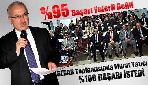 Eğitimde (SEBAP) projesi Akyazı ilçesi değerlendirme toplantısı