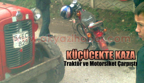 Trakör ve Motoriklet Çarpıştı