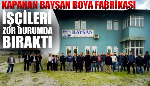 Baysan İşçileri Yaktı
