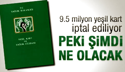 Yeşil kartlıya kırmızı kart ! 