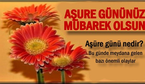 Aşure Günüz Mubarek Olsun