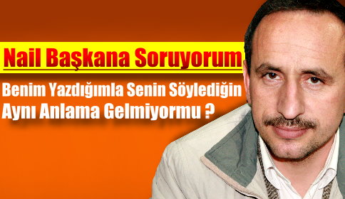 AYNI ANLAMA GELMİYORMU?