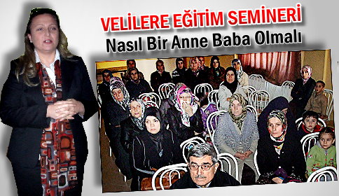 Velilere Eğitim Semineri