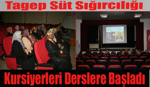 Tagep Süt Sığırcılığı Kursiyerleri Derslere Başladı