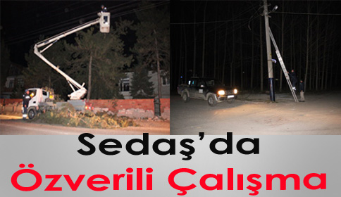 Sedaş’da Özverili Çalışma 