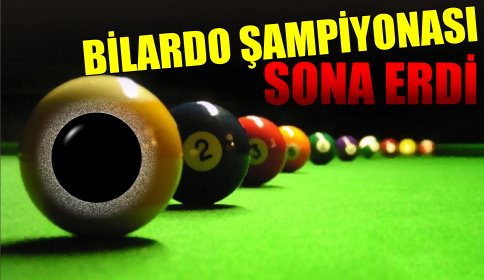 Bilardo Şampiyonası Sona Erdi