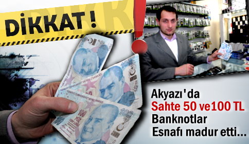 Sahte Paralar İlçemizde