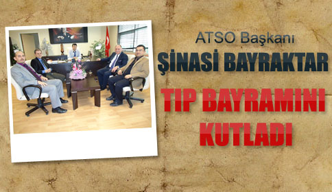 Şinasi Bayraktar Tıp Bayramını Kutladı