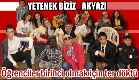 Akyazı’da Yetenek Biziz