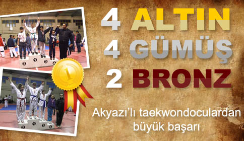 Akyazı’ lı Taekwondocuların Büyük Başarısı!
