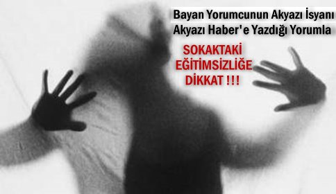 Bayan Yorumcu’nun Akyazı İsyanı 