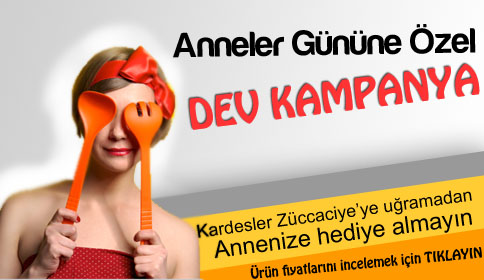 Kardeşler Züccaciye’den Anneler Günü’ne özel kampanya.