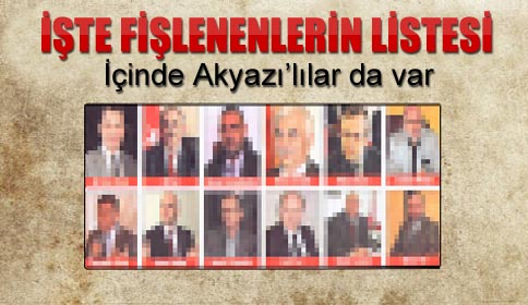 İşte Fişlenenlerin Listesi