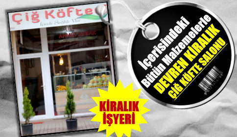 Devren Kiralık Çiğ Köfte Salonu