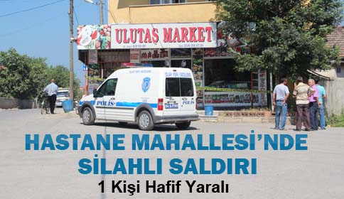 Hastane Mahesinde Silahlı Saldırı