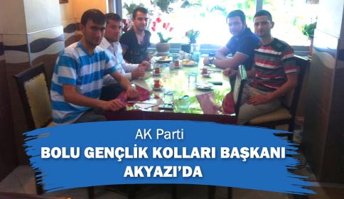 Ak Parti Bolu İl Gençlik Kolları Başkanı Akyazı’da