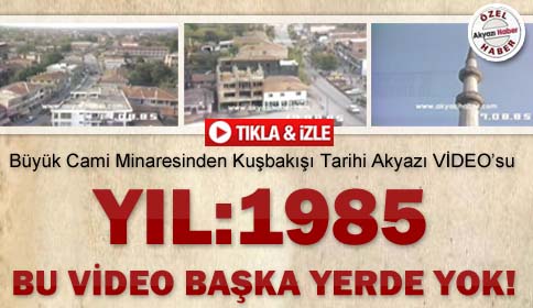 YIL: 1985 Tarihi Akyazı Videosu