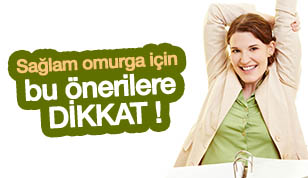 Omurganızın sağlam durabilmesi için bu önerilere kulak verin!