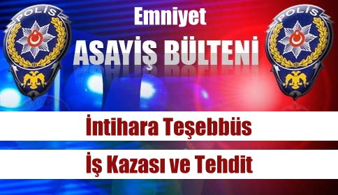 Emniyet ve Jandarma Asayiş Bülteni