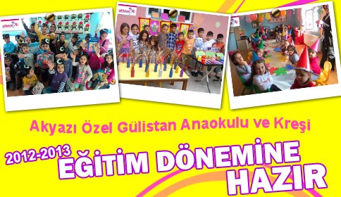 Özel Gülistan Anaokulu Ve Kreşi Eğitime Hazır