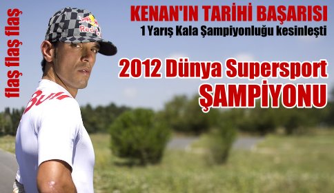 2012 Dünya Supersport Şampiyonu Kenan Sofuoğlu 