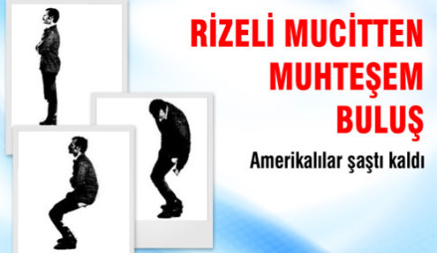 Rizeli Mucitten Süper Buluş