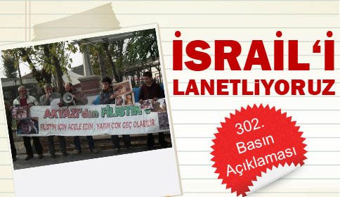 İşgalci tecavüzcü terörist İsraili lanetliyoruz