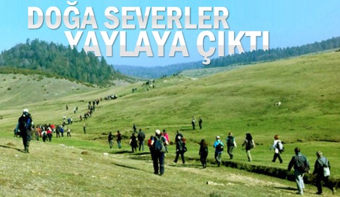 Doğaseverler Yaylaya Çıktı