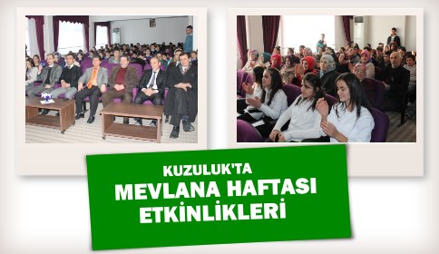 Mevlana Haftası Yapılan Etkinliklerle Kutlandı
