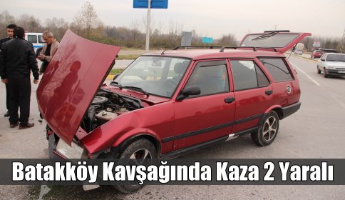 Akyazı Batakköy Kavşağında Kaza 2 Yaralı