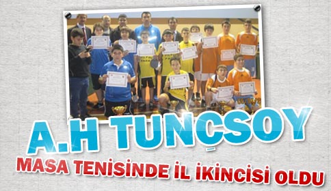 Masa Tenisinde A.H.Tunçsoy İl 2.’si Oldu