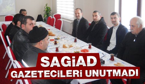 SAGİAD Gazetecileri Unutmadı