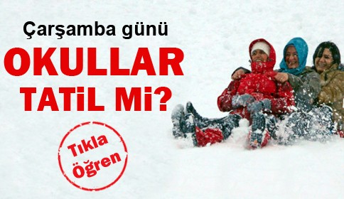 Çarşamba Günü Okullar Tatil mi ?