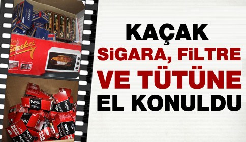Kaçak Sigara, Filtre Ve Tütüne El Konuldu