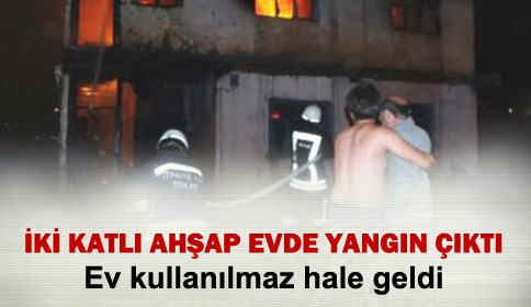 Ahşap Evde Yangın